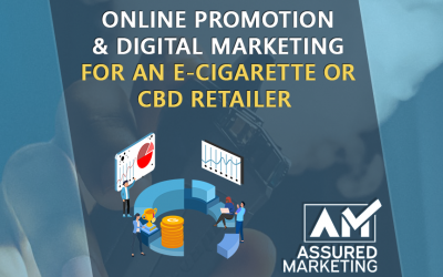 Online Promotion & Digital Marketing of a Vape Store and CBD Retailer