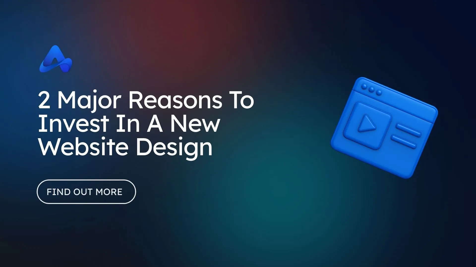 2 reasons to invest in a new website featured image