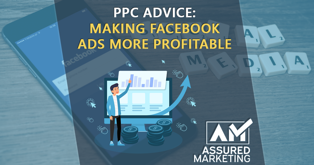 featured image for assured marketing article on making facebook ads profitable